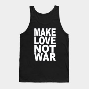 Make love not war Tank Top